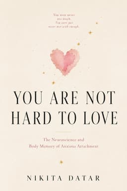 You Are Not Hard to Love