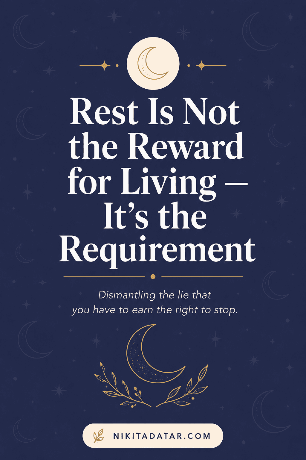 Dismantling the lie that you have to earn the right to stop. Rest as biological necessity and radical self-love. Day 7 of 30. #rest #burnout #selflove